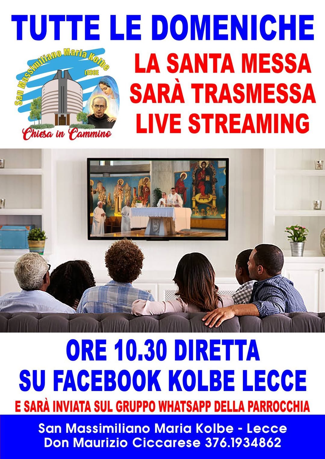 La Santa Messa sarà trasmessa in diretta